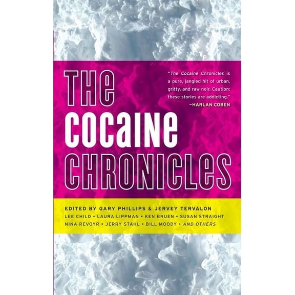 Cocaine Chronicles, (Paperback)
