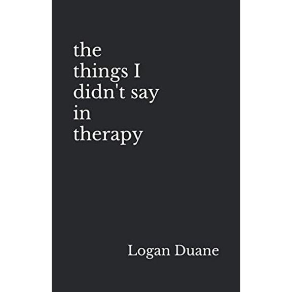 Pre-Owned the things I didn't say in therapy, 9798665043227, , Paperback,