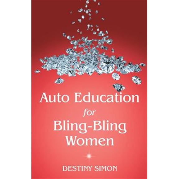 Pre-Owned Auto Education for Bling-bling Women