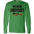 thumbnail image 3 of Inktastic Black History Month Every Day Long Sleeve T-Shirt, 3 of 5