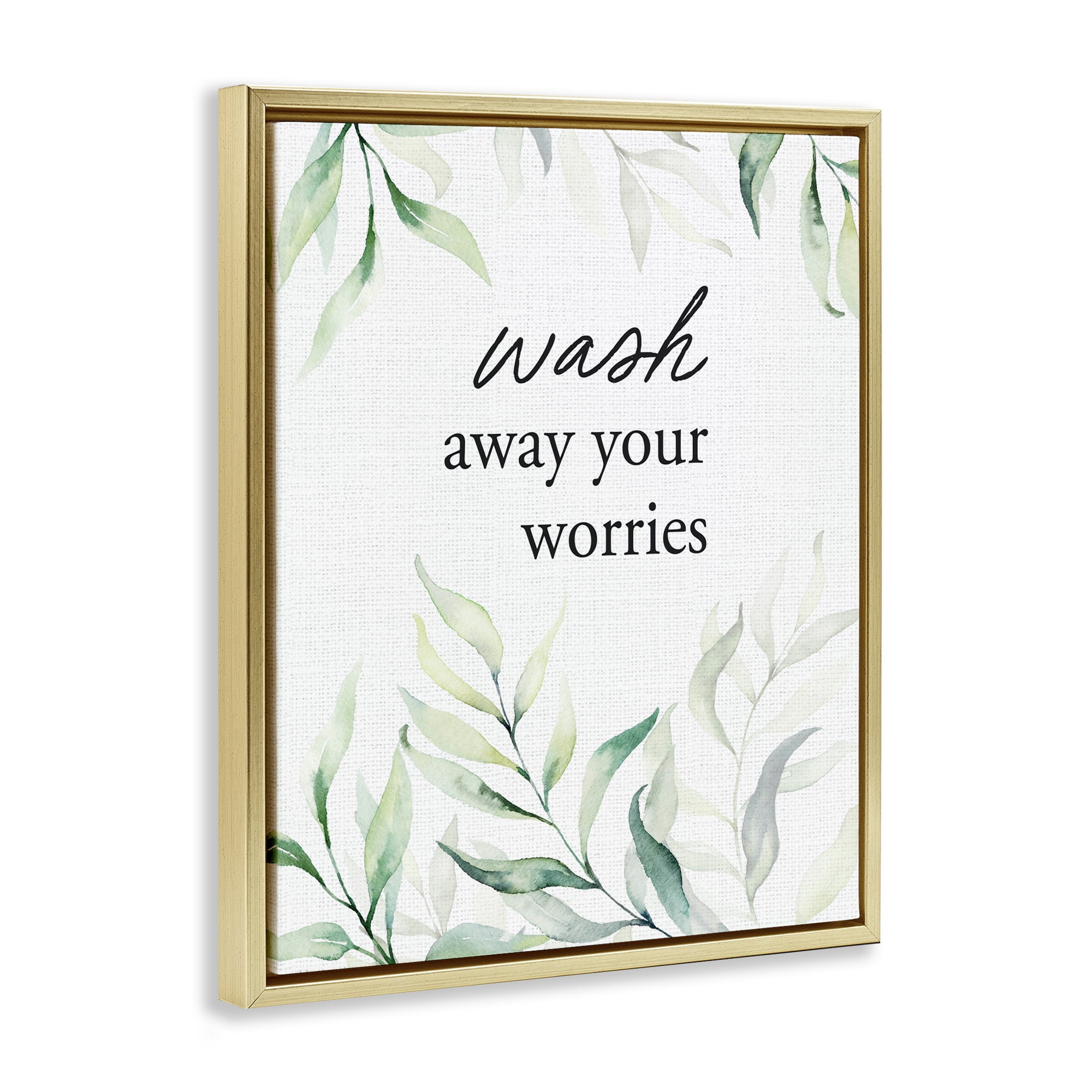 Wash Away Worries Greenery Gold Framed Floater Canvas Wall Art, design by Lettered and Lined