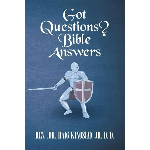 Got Questions? Bible Answers (Paperback)