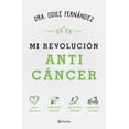 thumbnail image 1 of Mi revolución anticáncer Planeta ODILE FERNANDEZ, 1 of 2