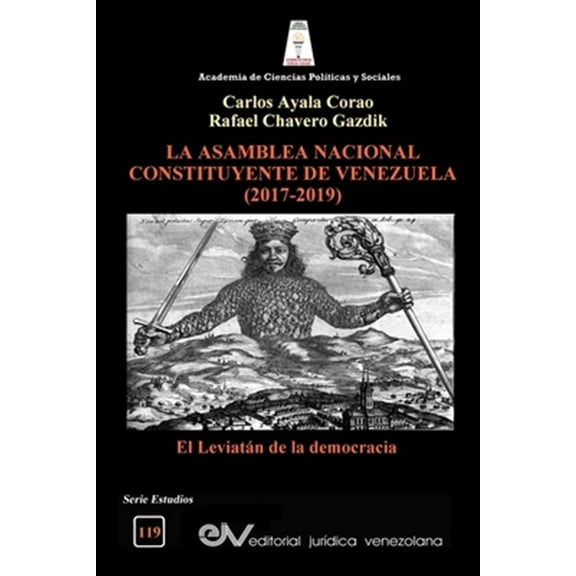 La Asamblea Constituyente de Venezuela (2017-2019) (Paperback)