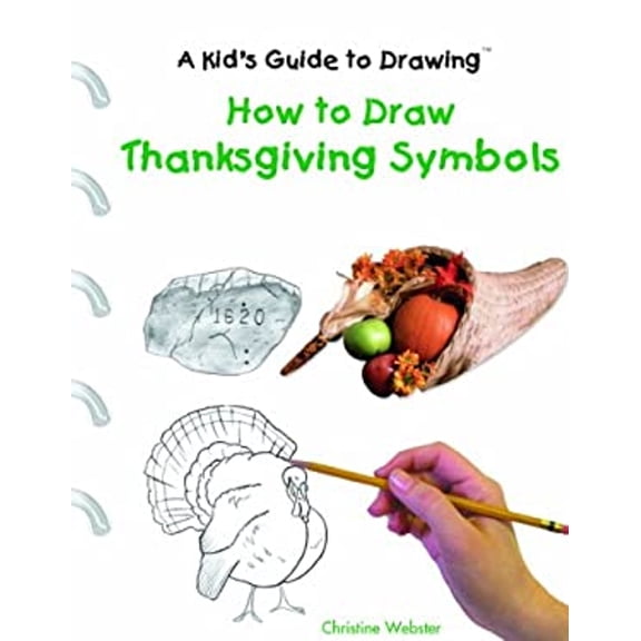 Pre-Owned How to Draw Thanksgiving Symbols (Library Binding) 140422730X 9781404227309