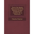 thumbnail image 1 of Th Orie Des Quatre Mouvements Et Des Destin Es G N Rales: Prospectus Et Annonce de La D Couverte, 1 of 1
