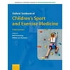 Oxford Textbook of Childrens Sport and Exercise Medicine
