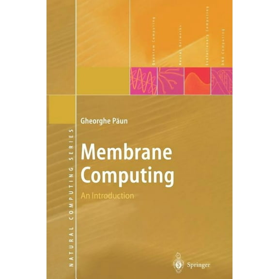 Natural Computing Membrane Computing: An Introduction, (Paperback)