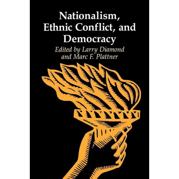 Journal of Democracy Book Nationalism, Ethnic Conflict, and Democracy, (Paperback)