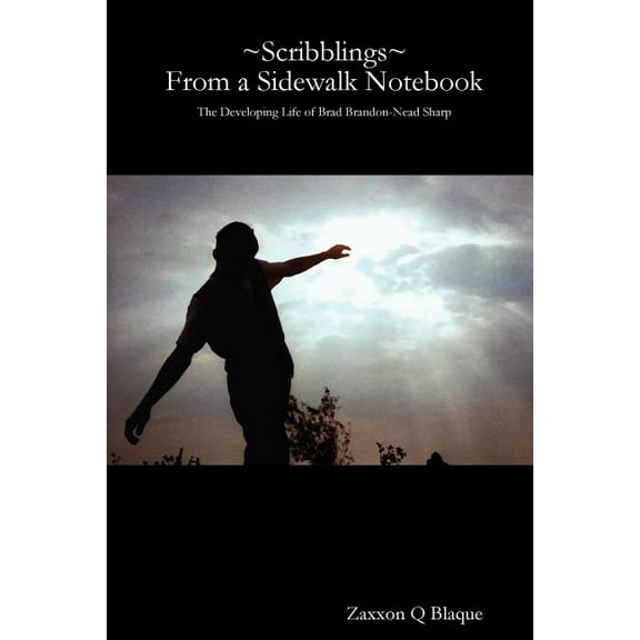 Scribblings From a Sidewalk Notebook, (Paperback)