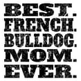 thumbnail image 3 of CafePress - Best French Bulldog Mom Ever Pajamas - Women's Light Pajamas, 3 of 4