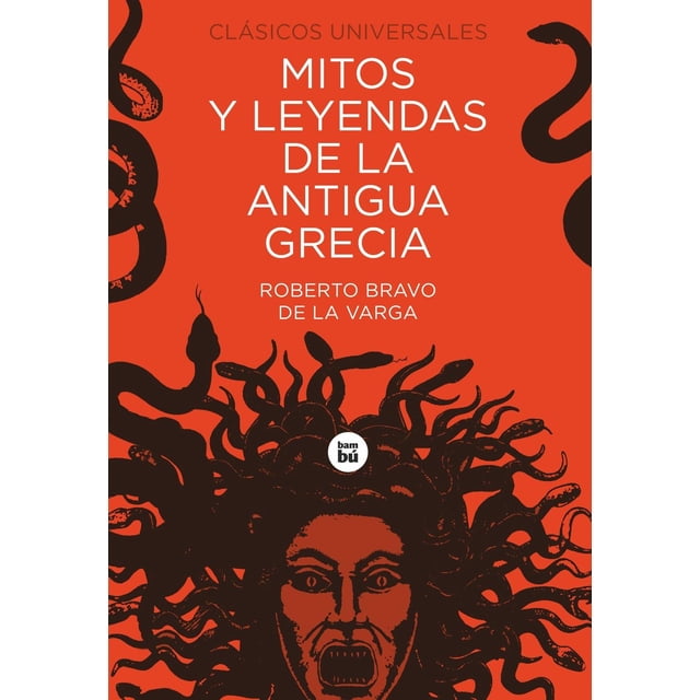 Mitos y Leyendas de la Antigua Grecia Bambu 9788483437605