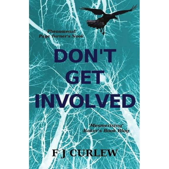 Don't Get Involved, (Paperback)