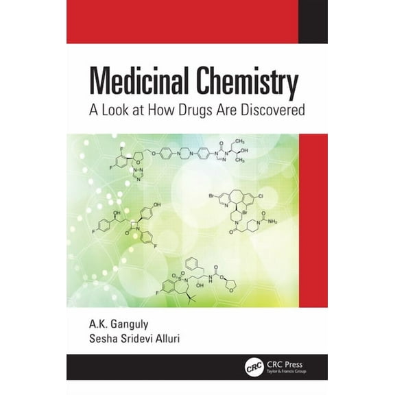 Medicinal Chemistry: A Look at How Drugs Are Discovered, (Hardcover)