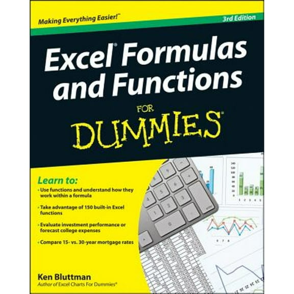 Excel Formulas and Functions for Dummies (Paperback) by Ken Bluttman
