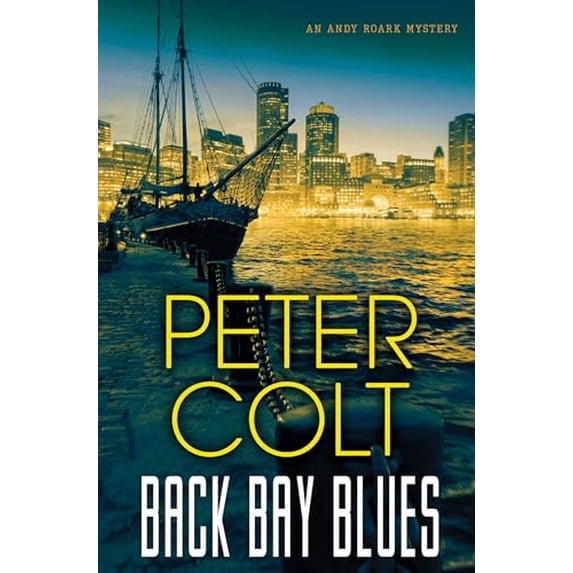 Pre-Owned Back Bay Blues (An Andy Roark Mystery), 9781496723444, 1496723449, Paperback, Classic Edition edition