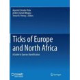 thumbnail image 1 of Tiques d'Europe et d'Afrique du Nord : Guide pour l'Identification des Espèces, 1 of 1