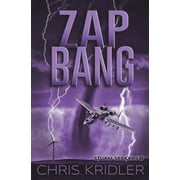 Storm Seekers: Zap Bang (Paperback)