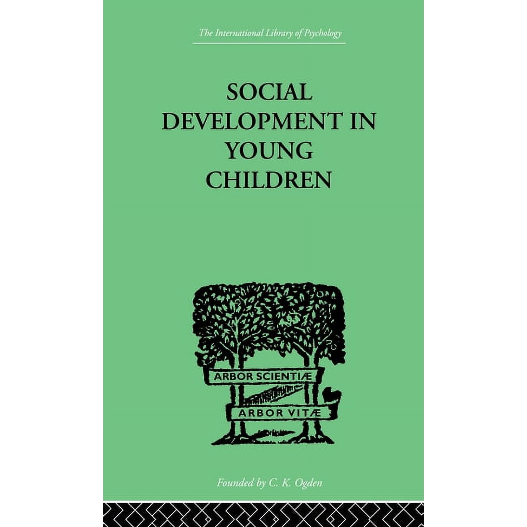 International Library of Psychology Social Development In Young Children (Hardcover)