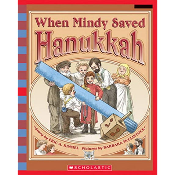 Pre-Owned When Mindy Saved Hanukkah (Paperback) 0439769906 9780439769907