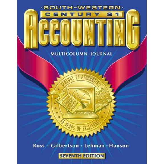 Pre-Owned Century 21 Accounting: Multicolumn Journal Approach, Chapters 1-17 (Hardcover) 0538676957 9780538676953