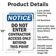 thumbnail image 2 of (2 Pack) Do Not Enter Contractor Access OSHA Notice Sign 7 Inch X 10 Inch Indoor / Outdoor Rust-Free Aluminum Metal Signs for Workplace, Workshop, and Construction Site, Made in the USA, 2 of 8