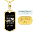 thumbnail image 3 of To My Wife  No Life Without Love Stainless Steel or 18k Gold Premium Swivel Dog Tag Keychain, 3 of 16