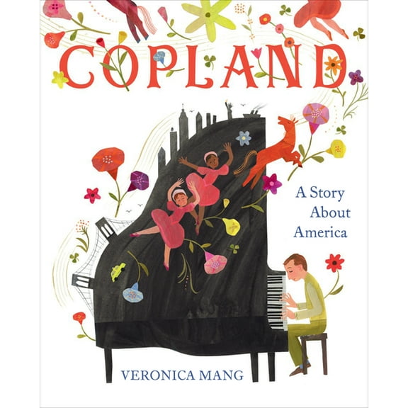 Copland: A Story about America, (Hardcover)