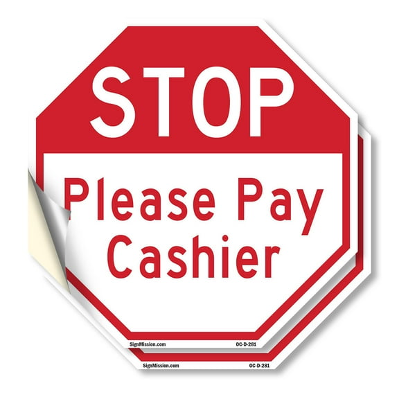 Stop Please Pay Cashier (2 Pack) 10 inch X 10 inch Octagon Vinyl Label Decal Sticker Weather Resistant, UV Protected for Workplace, Private Property, and Construction Site, Made in the