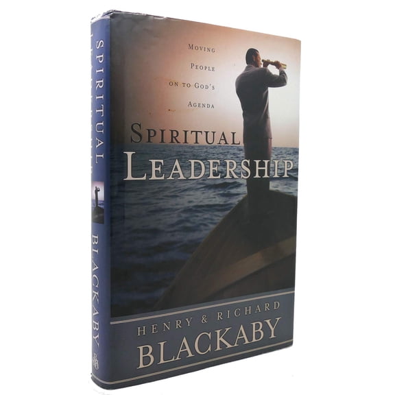 Spiritual Leadership : Moving People on to God's Agenda (Paperback)