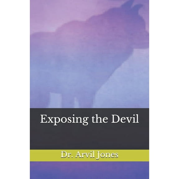 Exposing the Devil (Paperback)