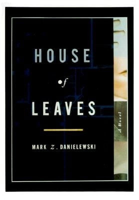 House of Leaves: The Remastered Full-Color Edition (Edition 2