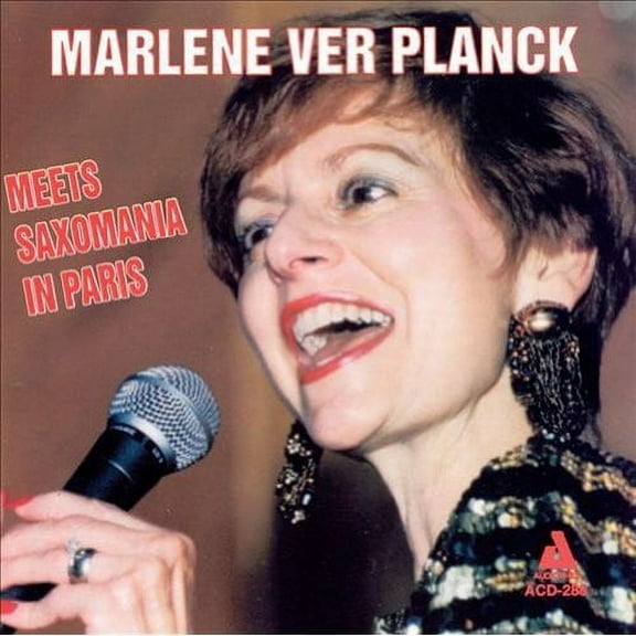 Marlene Verplanck - Meets Saxomania in Paris - Opera / Vocal - CD