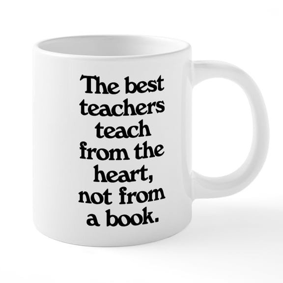 CafePress - Teach From The Heart - 20 Oz White Ceramic Mega Mug