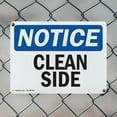 thumbnail image 5 of (2 Pack) Clean Side OSHA Notice Sign 24 Inch X 18 Inch Plastic Sign, Weather Resistant, UV Protected for Workplace, Business, and Construction Site, Made in the USA, 5 of 8