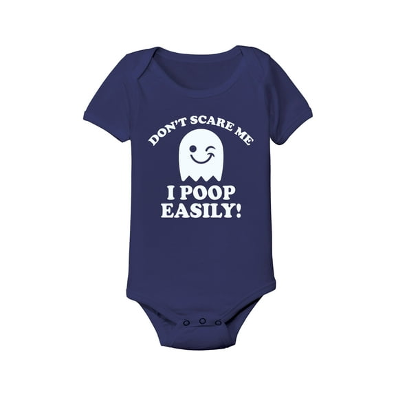 Instant Message - Don't Scare Me I Poop Easily - Infant One Piece