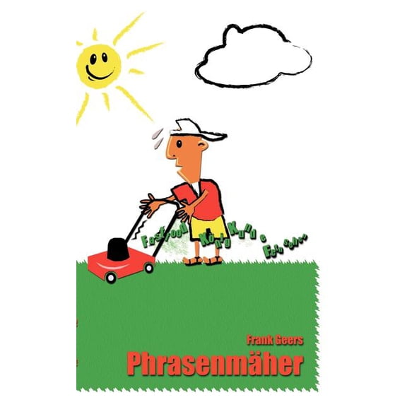Phrasenmäher, (Paperback)
