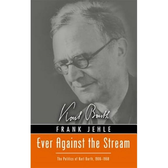 Ever Against the Stream (Paperback)