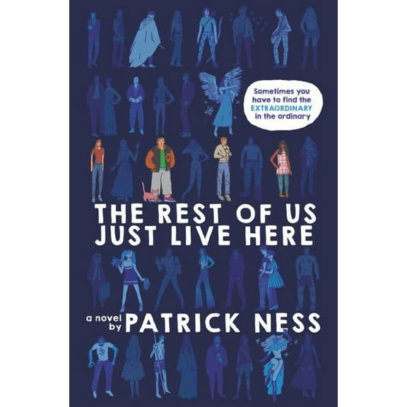 The Rest of Us Just Live Here, (Hardcover)
