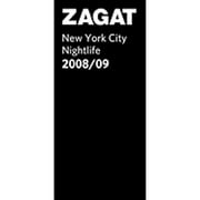 Zagat Survey: New York City Nightlife: Zagat New York City Nightlife (Paperback)