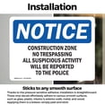 thumbnail image 3 of (2 Pack) Construction Zone No Trespassing All Suspicious OSHA Notice Sign, 3 of 7