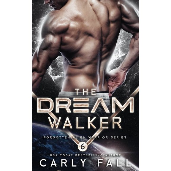 Forgotten Alien Warriors: The Dream Walker (Paperback)