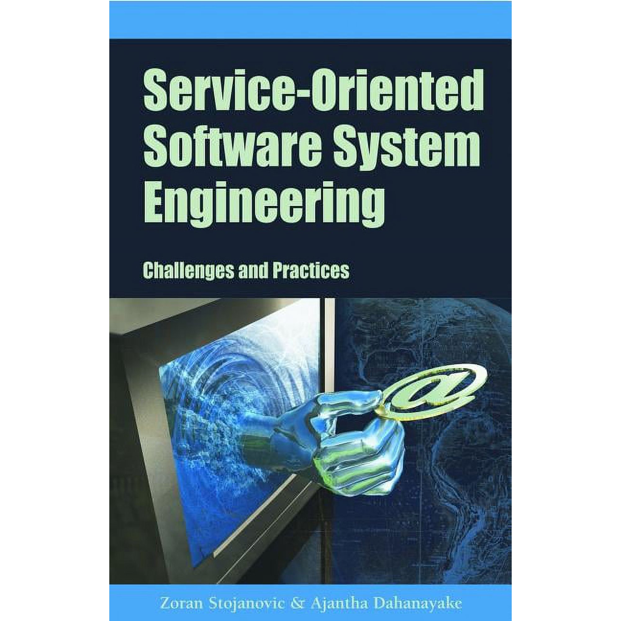 Service-Oriented Software System Engineering: Challenges and Practices (Hardcover)