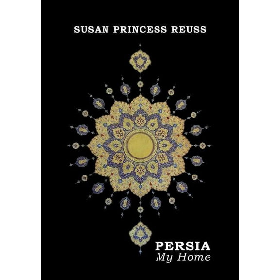 PERSIA - My Home (Paperback)