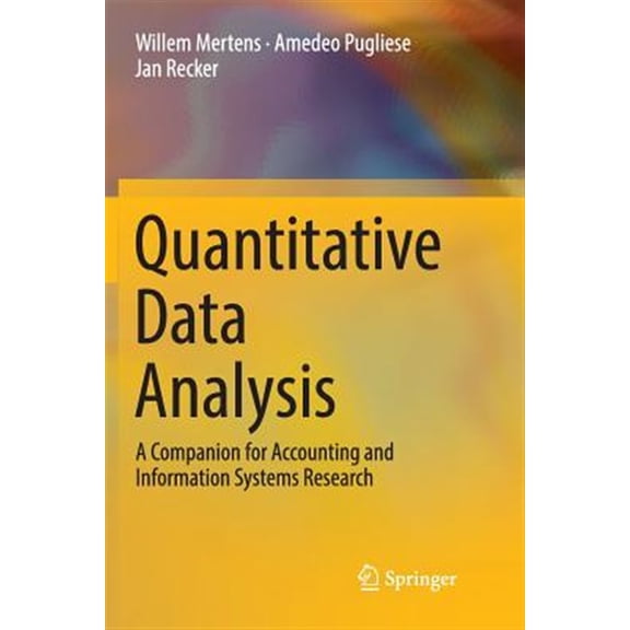 Pre-Owned Quantitative Data Analysis: A Companion for Accounting and Information Systems Research (Paperback)