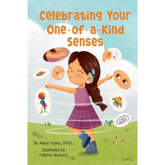 Celebrating Your One-of-a-Kind Senses, (Paperback)