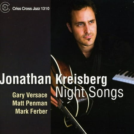 Jonathan Kreisberg - Night Songs - Music & Performance - CD