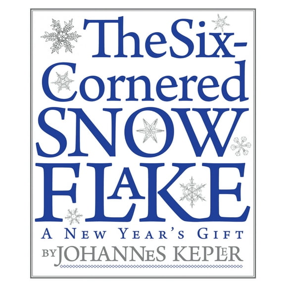 The Six-Cornered Snowflake, (Paperback)