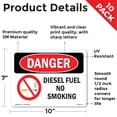 thumbnail image 2 of Diesel Fuel No Smoking OSHA Danger Vinyl Decal Label 10 Inch x 7 Inch - 10 Pack, 2 of 6