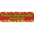 thumbnail image 4 of 10in x 3in Gardening Cheaper Than Therapy Vinyl Sticker, 4 of 4